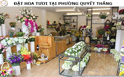 ĐẶT HOA TƯƠI GIÁ RẺ TẠI PHƯỜNG QUYẾT THẮNG