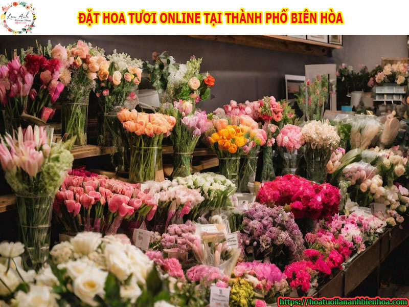 Đặt hoa tươi online giao nhanh tại các phường xã Thành Phố Biên Hòa