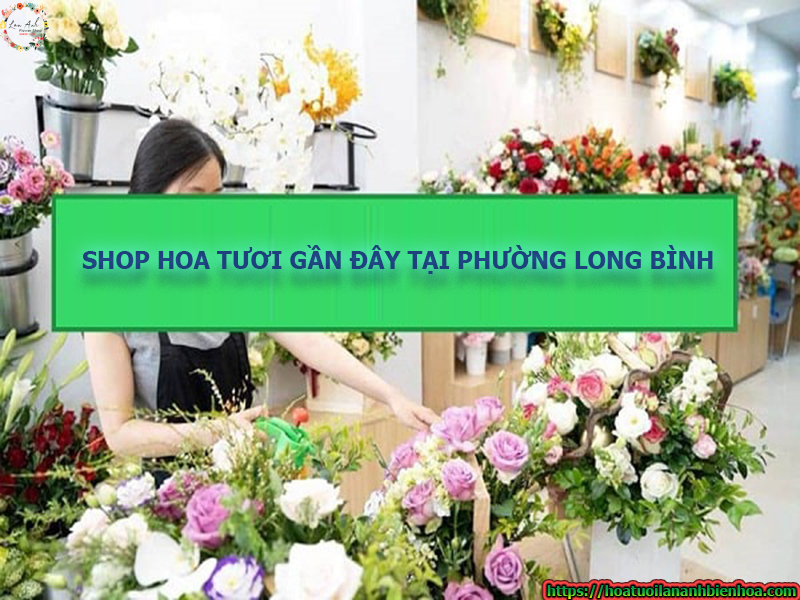 Đặt hoa online phường Long Bình